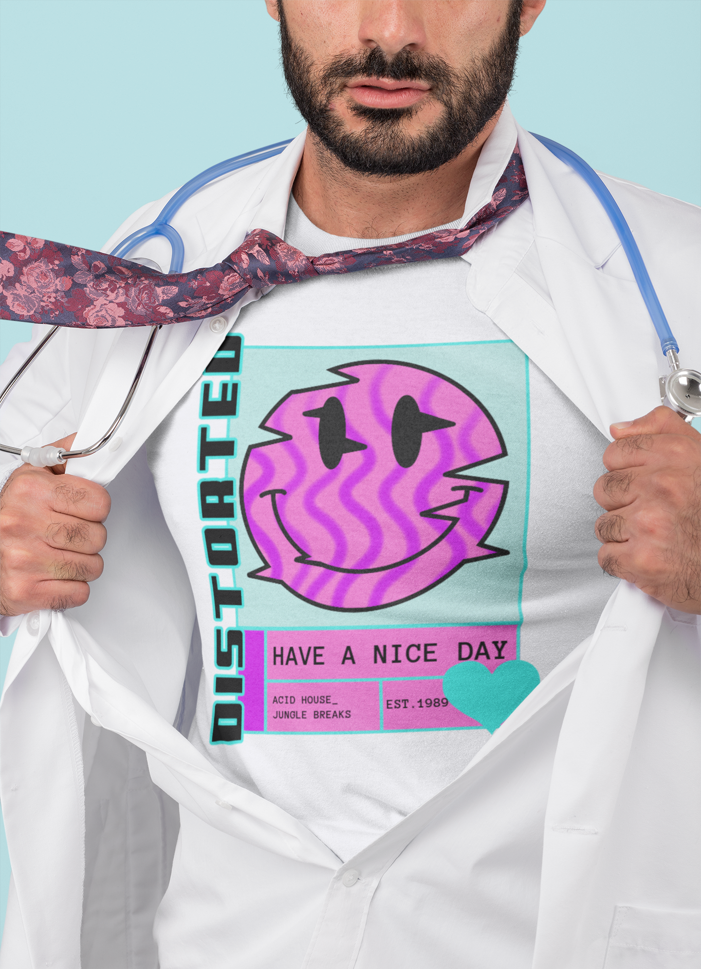 Have A Nice Day ,Distorted Acid - Unisex T Shirt.