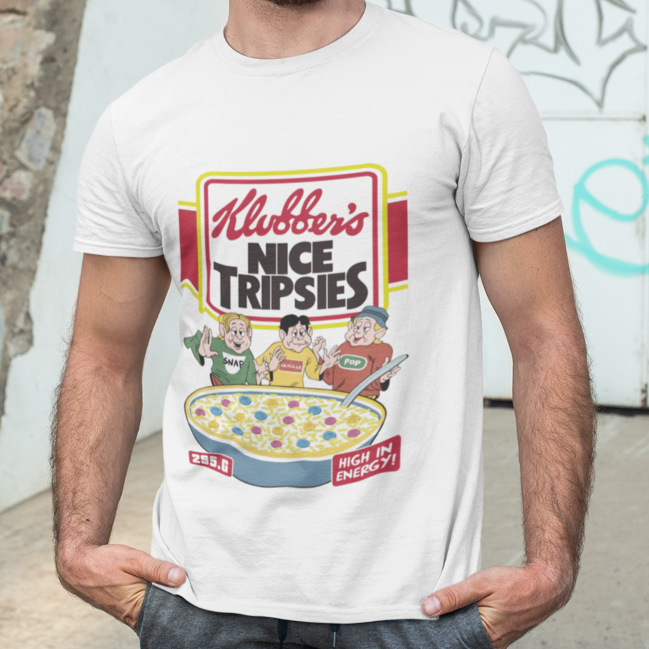 Klubbers - Nice Tripsies - Unisex T Shirt.